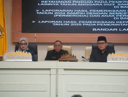 *Paripurna DPRD Lampung Tetapkan Rekomendasi LHP BPK, Fokus Perbaikan Kinerja dan Akuntabilitas Pemprov Lampung*