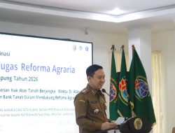 *Kolaborasi Multisektoral Sinergi Perkuat Lampung Wujudkan Reforma Agraria untuk Kesejahteraan Rakyat*